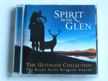 Spirit of the Green - The Ultimate Collection / The Royal Scots Dragoon Guards