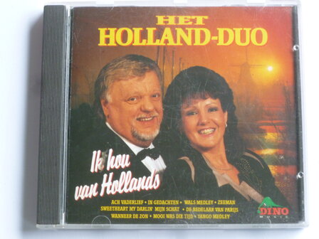 Het Holland Duo - Ik hou van Hollands