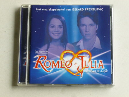 Romeo &amp; Julia -van Haat tot Liefde / Gerard Presgurvic