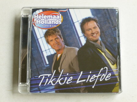 Helemaal Hollands / Carlo &amp; Leo - Tikkie Liefde