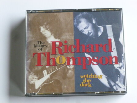 Richard Thompson - Watching the Dark / The History of (3 CD)