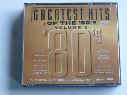 Greatest Hits of the 80&#039;s - volume 2 (2 CD)