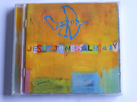 Jesus Jones - Already