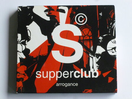 Supperclub - Arrogance (2 CD)