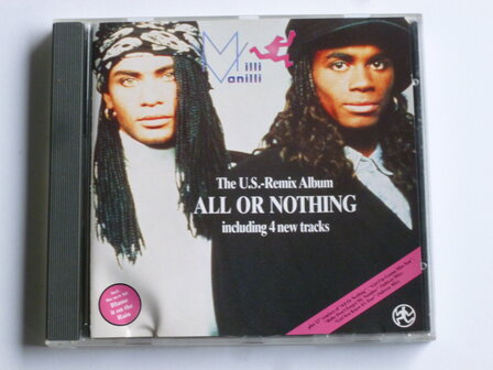 Milli Vanilli - The U.S. Remix Album &#039;&#039;All or Nothing&#039;&#039;