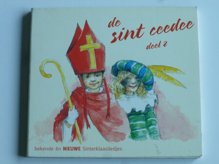 De Sint Ceedee Deel 2 - Bekende en nieuwe Sinterklaasliedjes