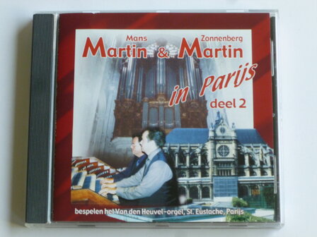 Martin Mans &amp; Martin Zonnenberg - In Parijs deel 2