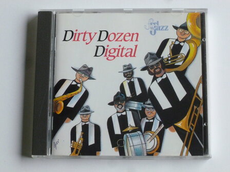 Dirty Dozen Digital (feel the jazz)