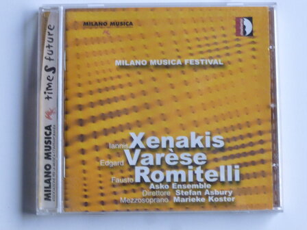 Milano Musica Festival - Xenakis, Verese, Romitelli