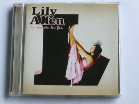 Lily Allen - It&#039;s not me, it&#039;s you