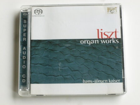 Franz Liszt - Organ Works / Hans-J&amp;#x00fc;rgen Kaiser (SACD)