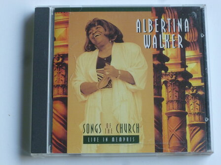 Albertina Walker - Songs of the Church / Live in Memphis