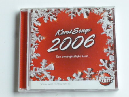 Kerst Songs 2006 - Waarom Kerst? / diverse artiesten