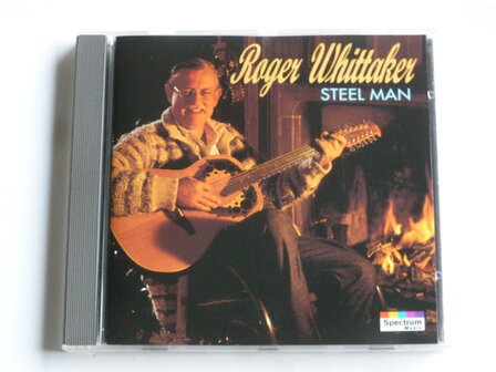 Roger Whittaker - Steel Man