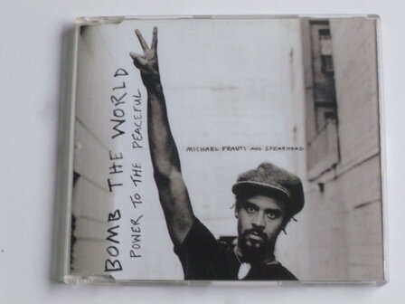 Michael Franti - Bomb the World (CD Single)