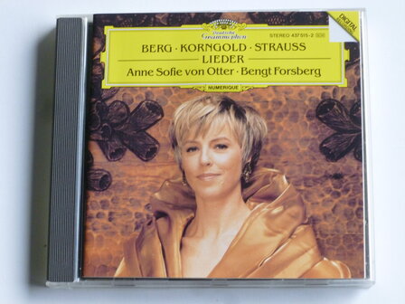 Berg, Korngold, Strauss - Lieder / Anne Sofie von Otter / Bengt Forsberg