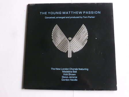 The Young Matthew Passion - The New London Chorale , Tom Parker (2 LP)