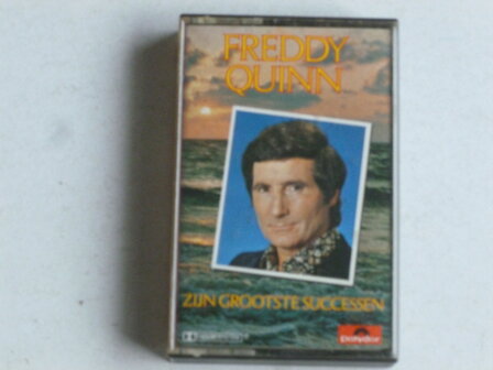 Freddy Quinn - Zijn grootste Successen (cassette bandje)