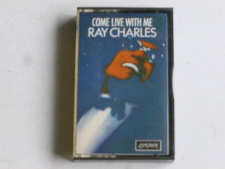 Ray Charles - Come Live with Me (cassette bandje)