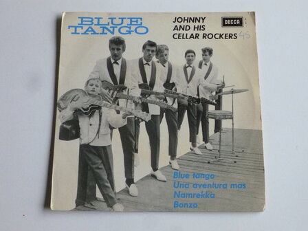 Johnny and his cellar rockers - Blue Tango (vinyl single)