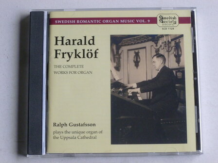 Harald Frykl&ouml;f - The Complete Works for Organ / Ralph Gustafsson