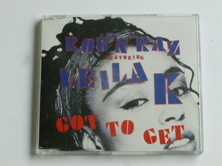 Rob &#039;n&#039; Raz feat. Leila K - Got to Get (CD Single)