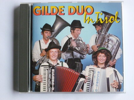 Gilde Duo - in Tirol