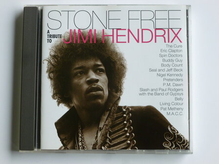 Stone Free - A Tribute to Jimi Hendrix 