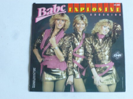 Babe - Explosive (vinyl single)