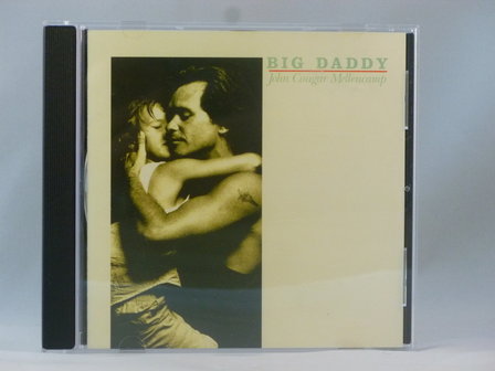 John Cougar Mellencamp - Big Daddy