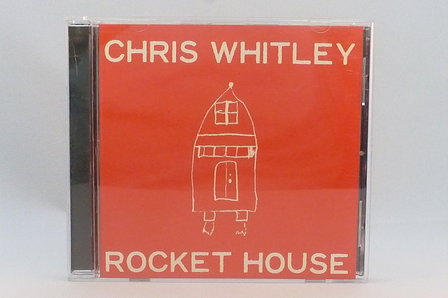 Chris Whitley - Rocket House