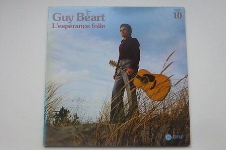 Guy B&eacute;art - L&#039;Esperance folle