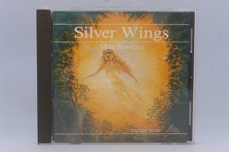 Mike Rowland - Silver Wings