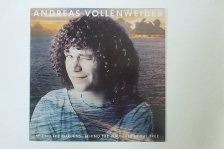 Andreas Vollenweider - Behind the gardens-behind the wall-under the tree