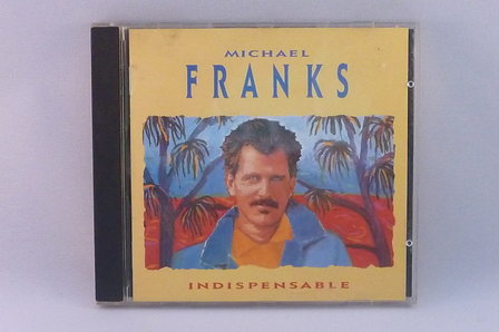 Michael Franks - Indispensable