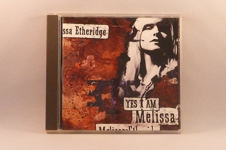 Melissa Etheridge - Yes I Am