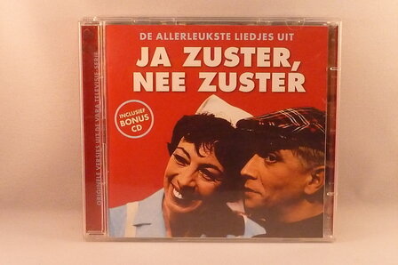 De Allerleukste liedjes uit Ja zuster, Nee zuster ( 2CD)