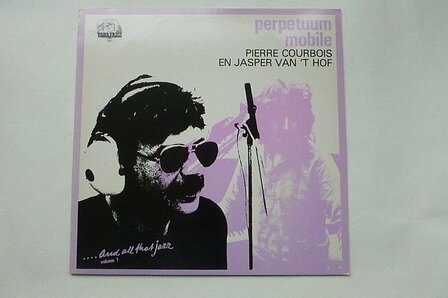 Pierre Courbois en Jasper van &#039;t Hof - Perpetuum Mobile (LP)