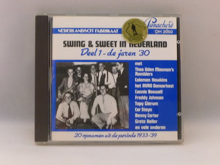 Swing &amp; Sweet in Nederland - Deel 1 / de jaren 30