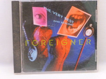 Foreigner - The very best ...and beyond