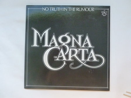 Magna Carta - No thruth in the rumour (LP)