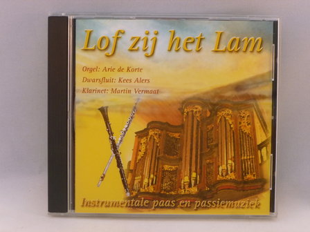 Lof zij het Lam - Instrumentale Paas en Passiemuziek