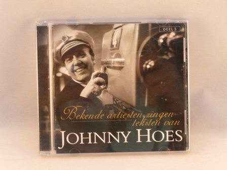 Johnny Hoes - Bekende artiesten zingen teksten van