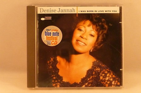 Denise Jannah - I was born in love with you