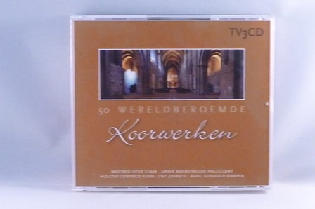 50 Wereldberoemde Koorwerken (3 CD)