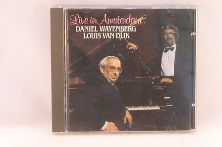 Daniel Wayenberg / Louis van Dijk - Live in Amsterdam