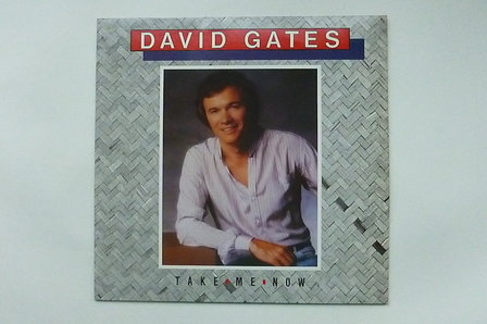 David Gates - Take me now (LP)