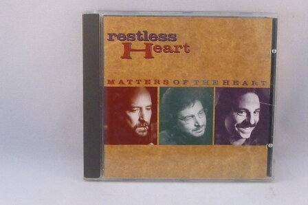 Restless Heart - Matters of the heart