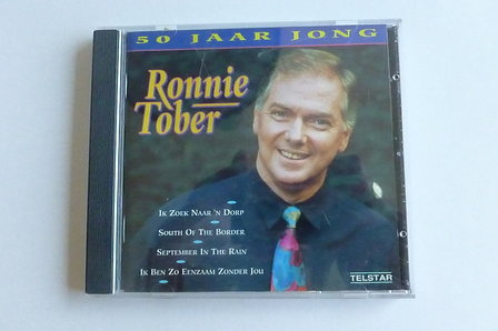 Ronnie Tober - 50 jaar jong (gesigneerd)