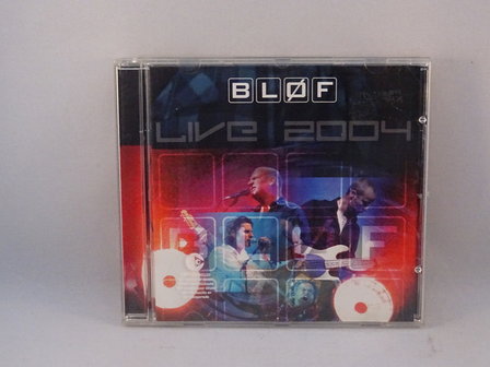 Blof - Live 2004